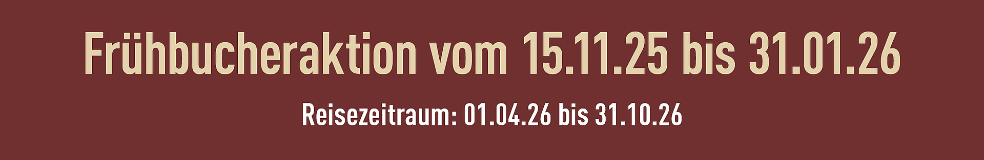 Banner: Frühbucheraktion
